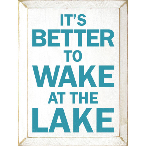Awake at the Lake Wood Sign