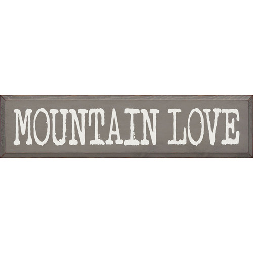 Mountain Love Wood Sign