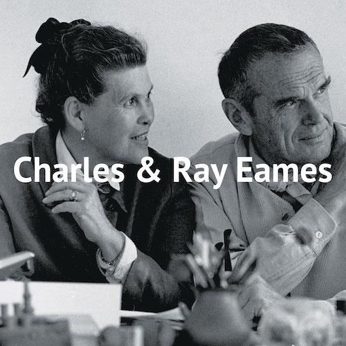 Charles & Ray Eames