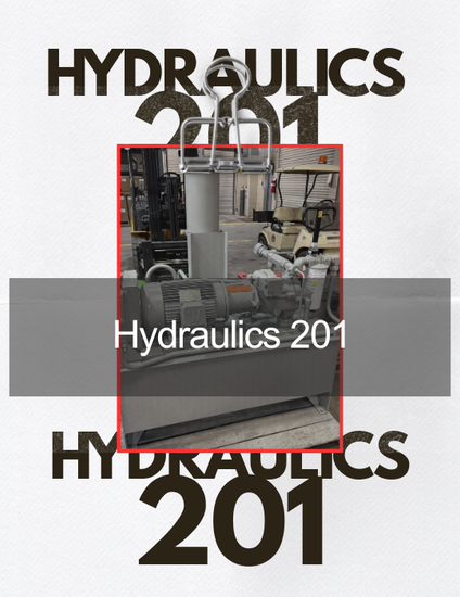 Hydraulics 201: Efficiency & Maintenance That Protect Your Uptime