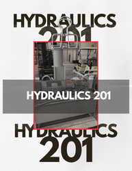 Hydraulics 201: Efficiency & Maintenance That Protect Your Uptime