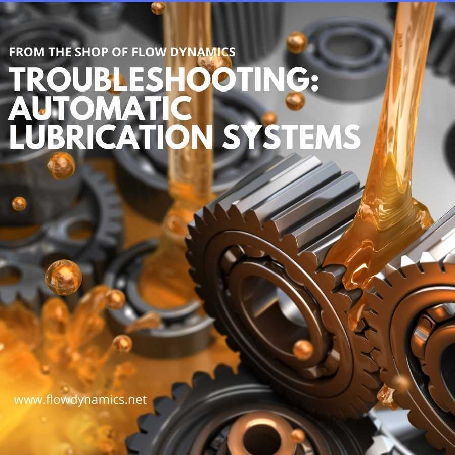 Automatic Lubrications Systems Keep Businesses Working.