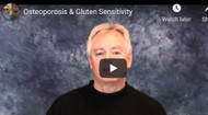 Gluten & Osteoporosis (video)