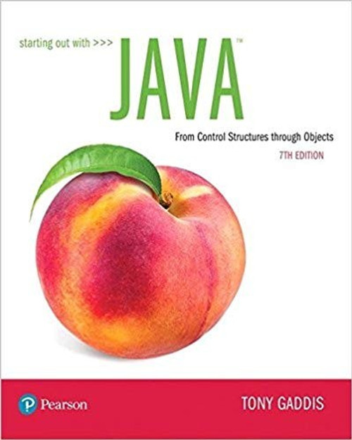 (eBook PDF) (eTextbook PDF) for Starting Out with Java: From Control Structures through Objects, 7th Edition (eBook PDF) (eTextbook PDF) for Starting Out with Java: From Control Structures through Objects, 7th Edition