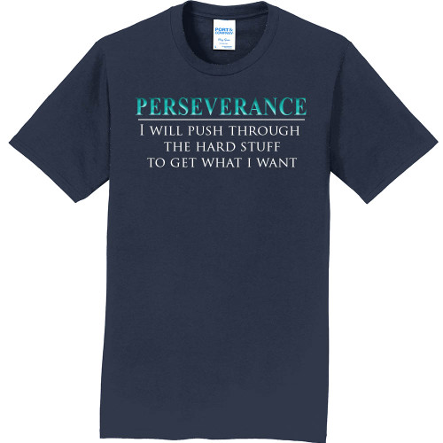 PERSEVERANCE - Core Value Tee by "The Good Kid"