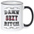 DAMN SEXY BITCH Coffee Mug