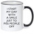 I Start My Day With A Smile Just To Piss People Off - Funny Coffee Mug