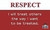 Respect - Core Value Poster