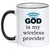 God is My Wireless Provider / Religious Mug 