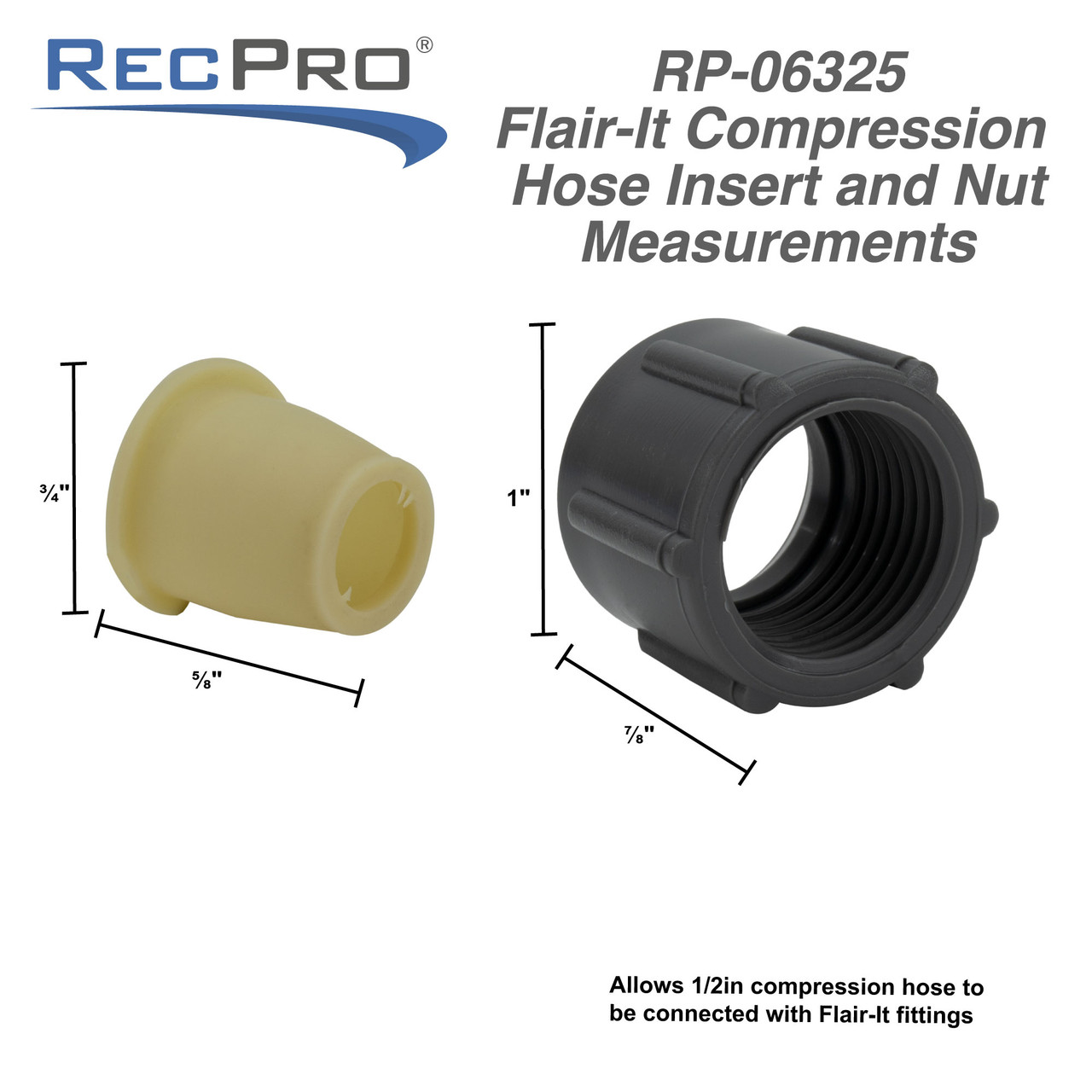 FlairIt Flex Hose Insert and Nut for 1/2" Compression Hose RecPro