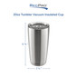 Stainless steel 20 ounce vacuum tumbler measurements.