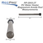 Magnesium anode rod measurements.