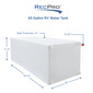 65 Gallon RV Water Tank 44 1/2" x 19" x 17 1/4"
