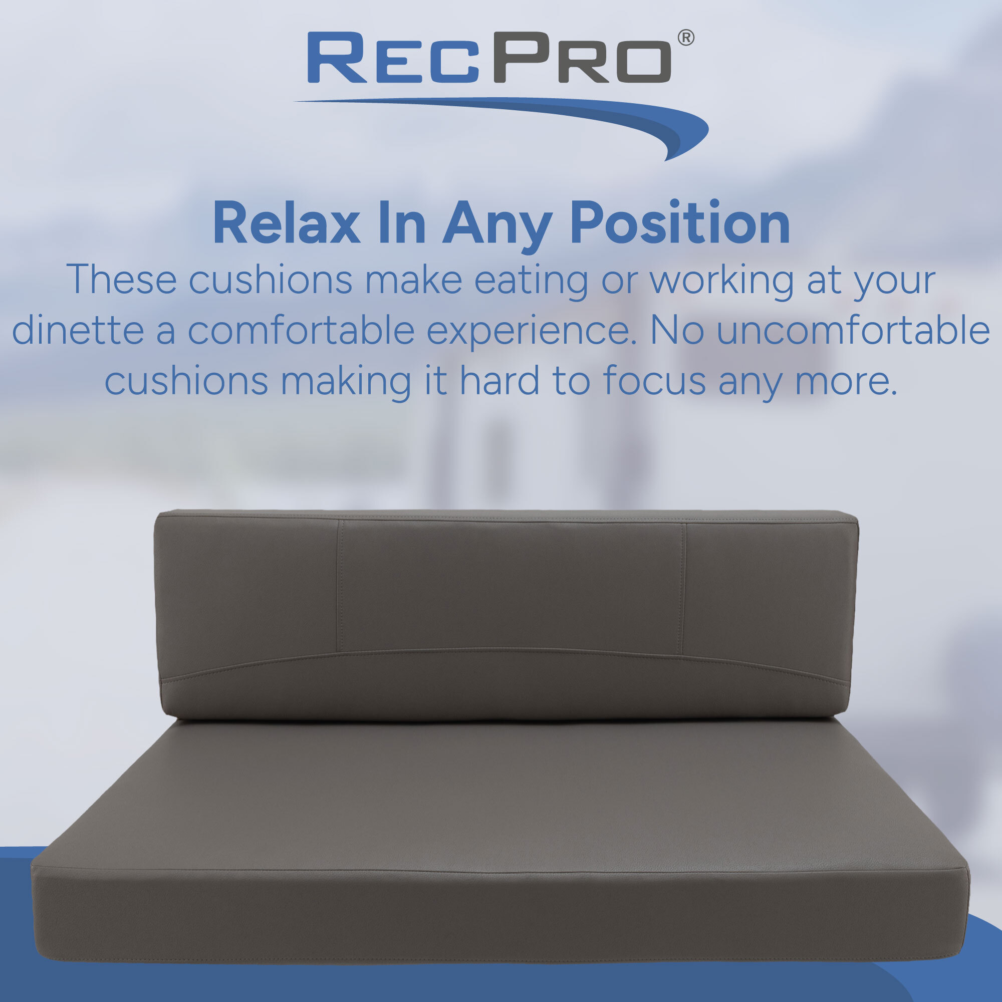 Relax In Any Position