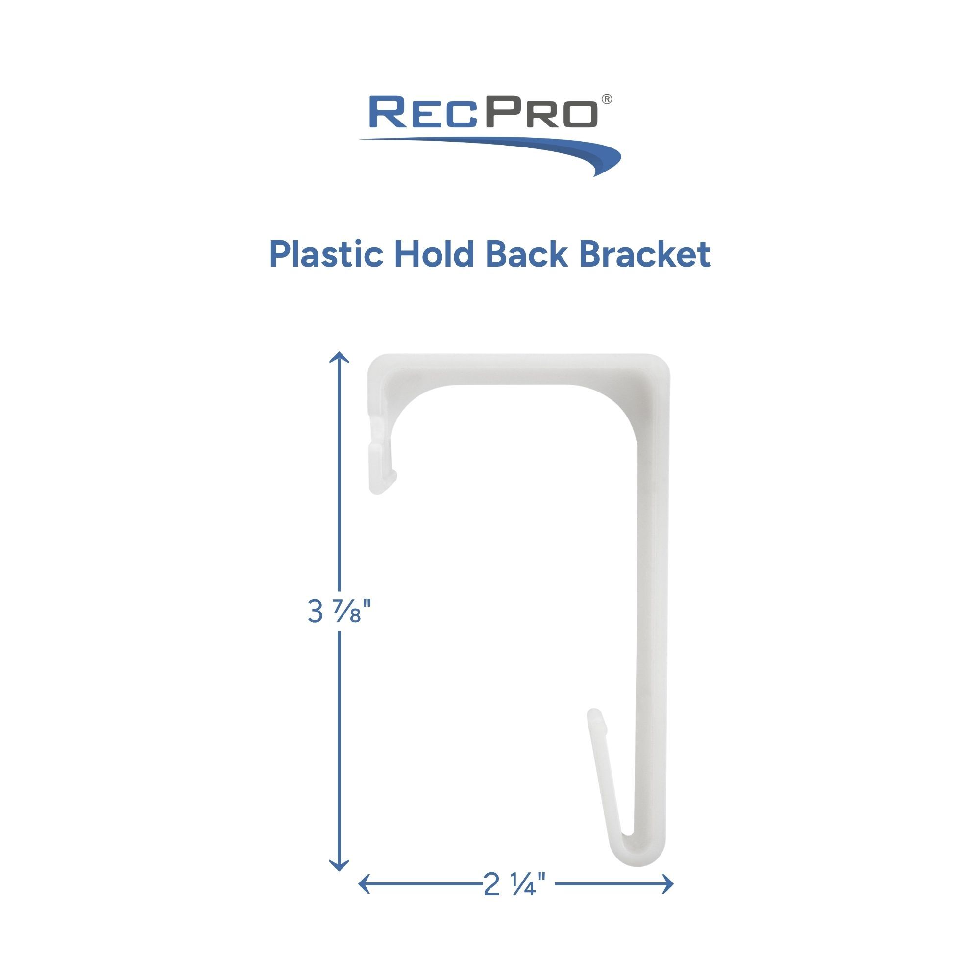 Plastic Hold Back Bracket Measurements Plastic Hold Back Bracket Measurements