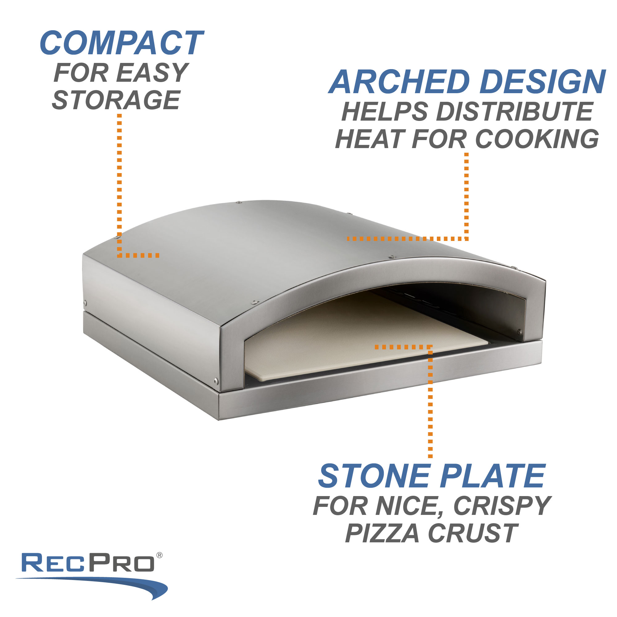Compact for easy storage. Arched design helps distribute heat for cooking. Stone plate for nice crispy pizza crust.