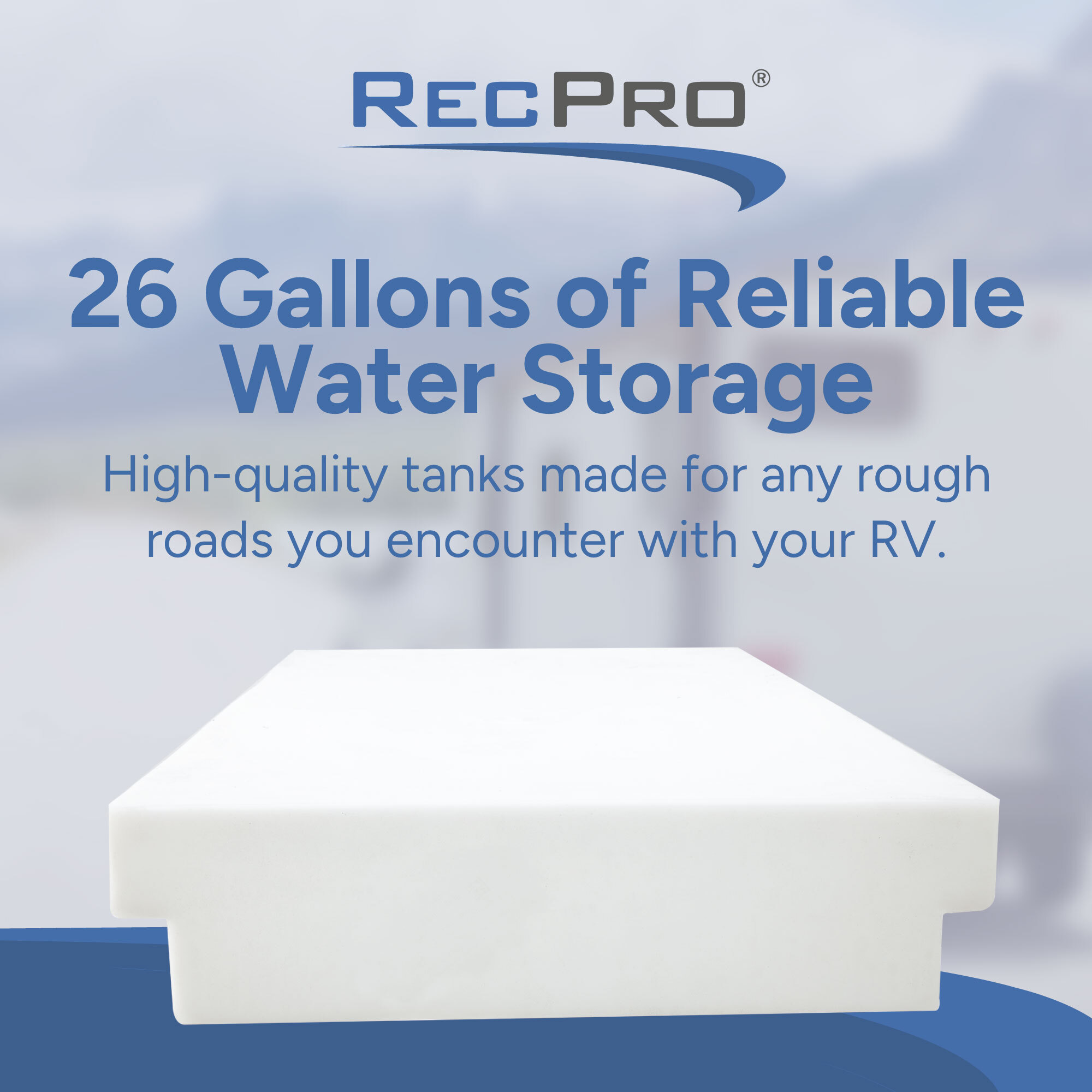 26 Gallons of Reliable Water Storage