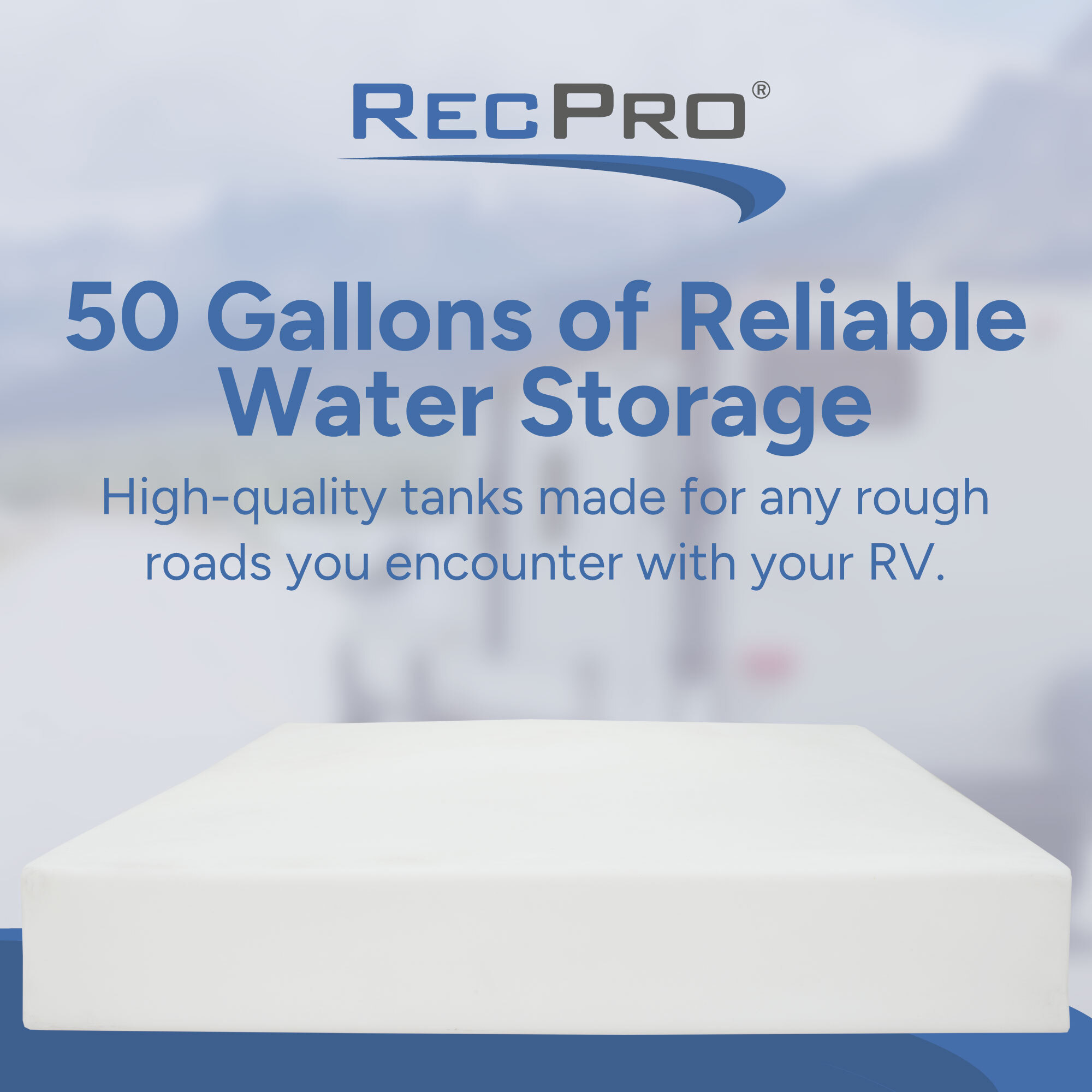 50 Gallons of Reliable Water Storage