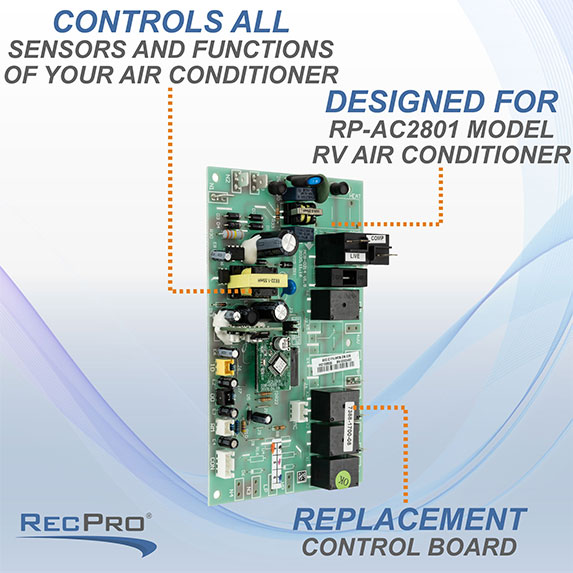 Controls all sensors and functions of your air conditioner. Designed for RP-AC2801 model RV AC. Replacement control board.