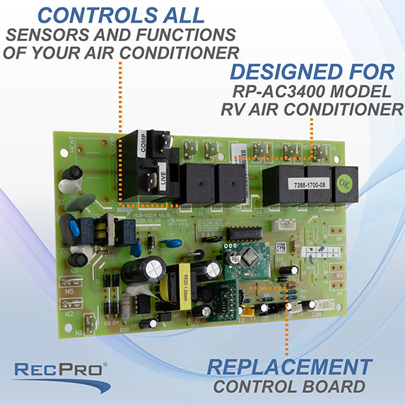 Controls all sensors and functions of your air conditioner. Designed for RP-AC3400 model RV AC. Replacement control board.