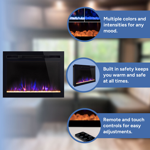 multiple colors and intensities, built in safety keeps you warm and safe at all times, remote and touch controls for easy adjustments