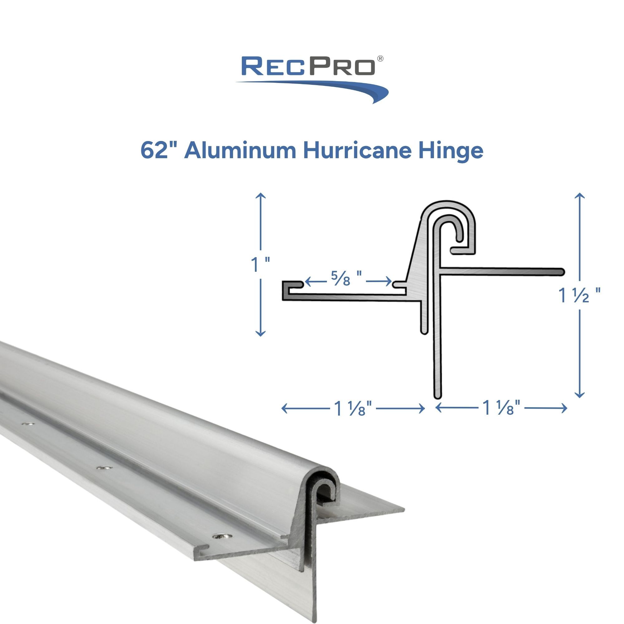 62" Aluminum Hurricane Hinge Measurements 62" Aluminum Hurricane Hinge Measurements