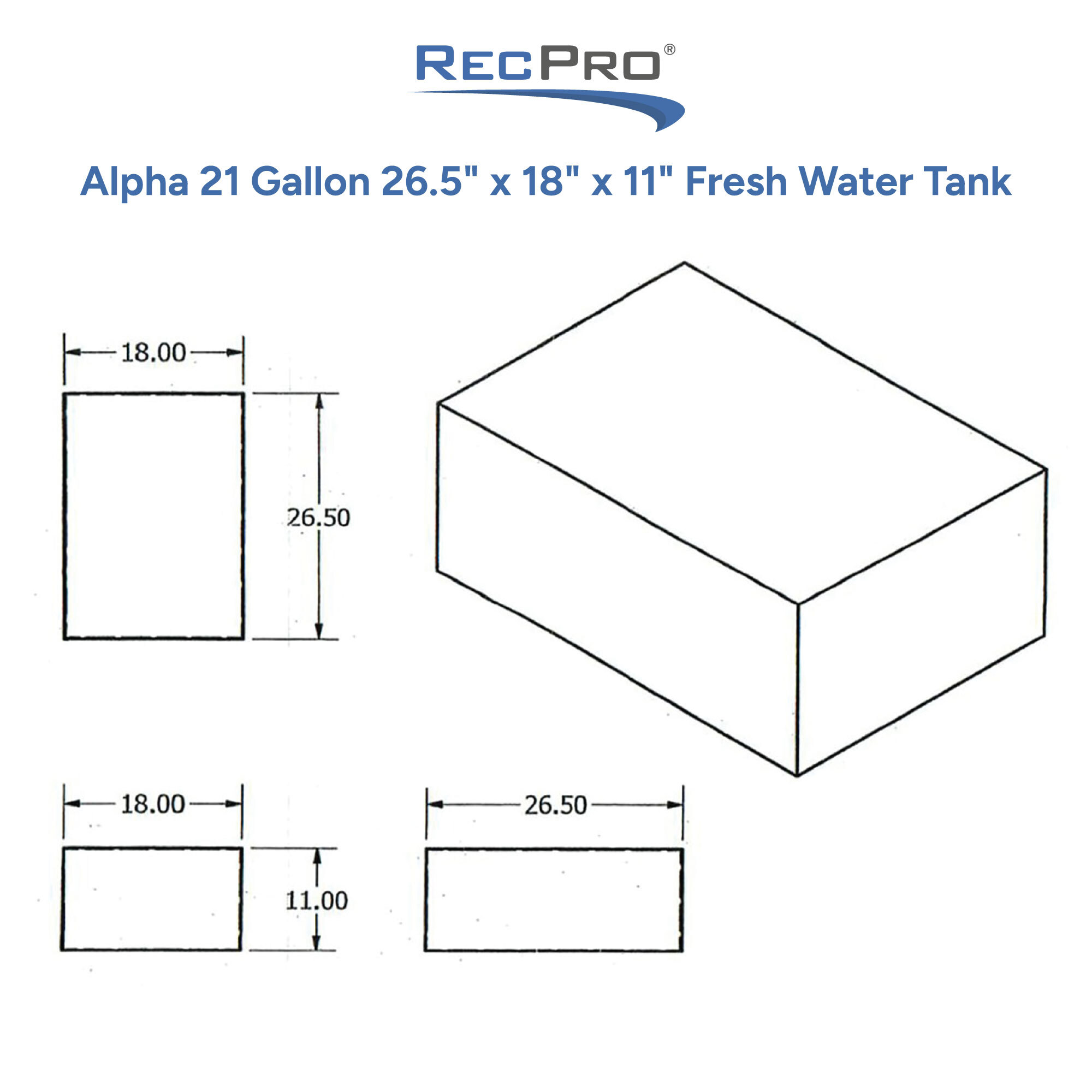 Alpha 21 Gallon 26.5 x 18 x 11 Fresh Water Tank Measurements 