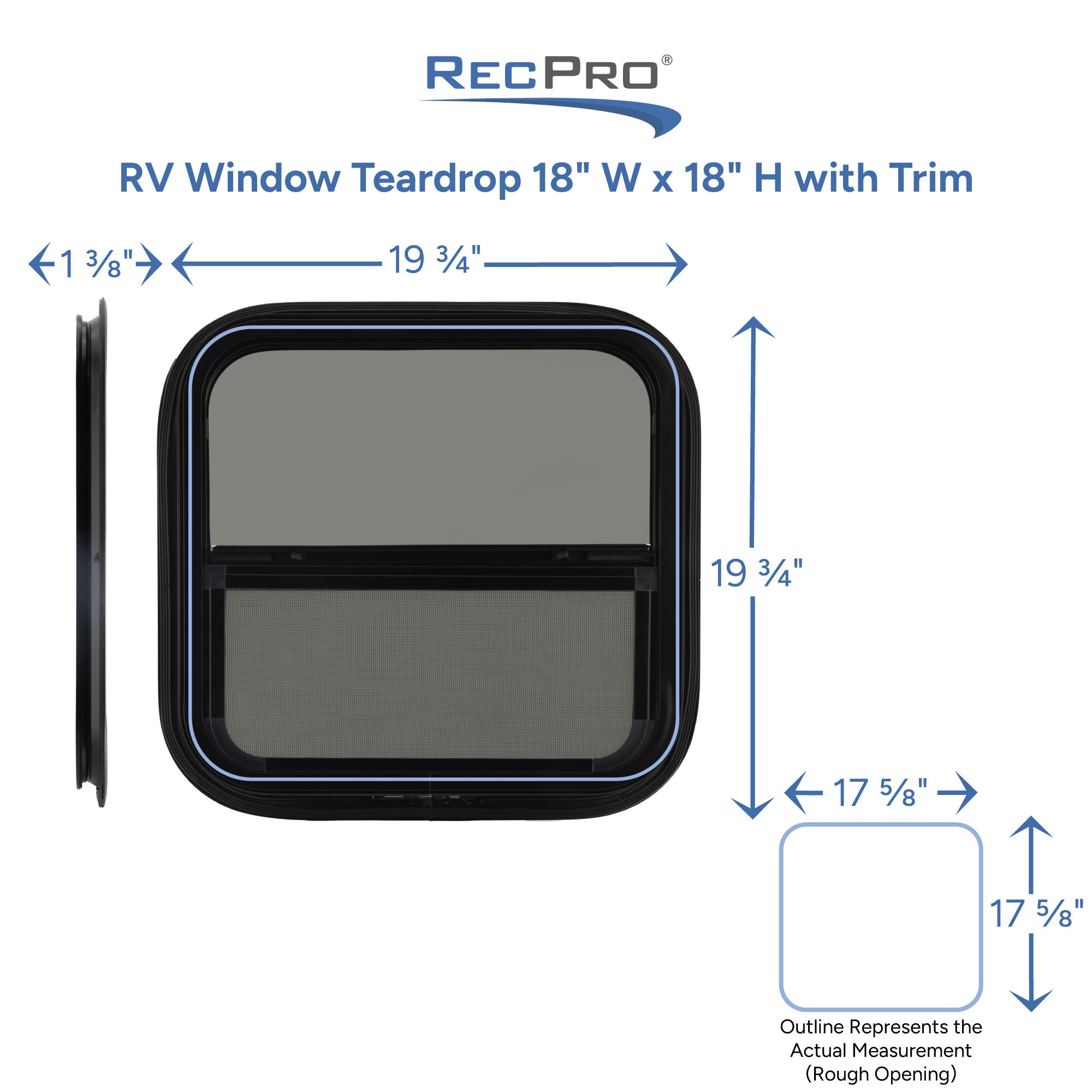RV Window Teardrop 18" W x 18" H with Trim Measurements 