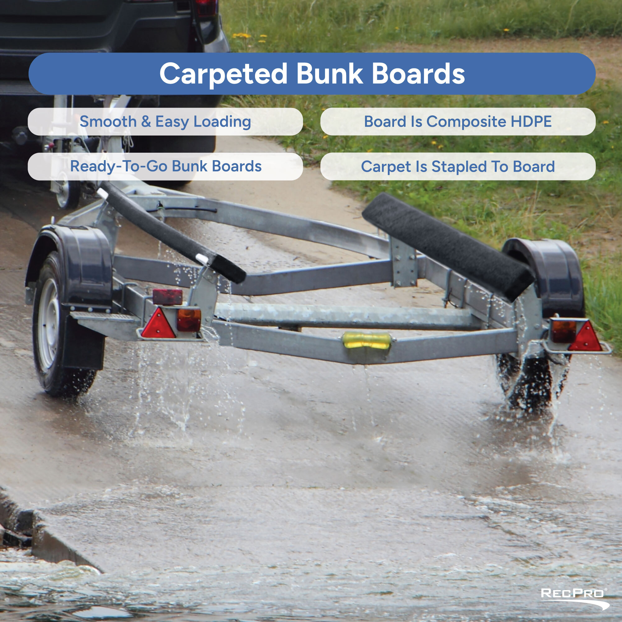 Smooth and Easy Loading, Board Is Composite HDPE, Ready-To-Go Bunk Boards, Carpet Is Stapled To Board 