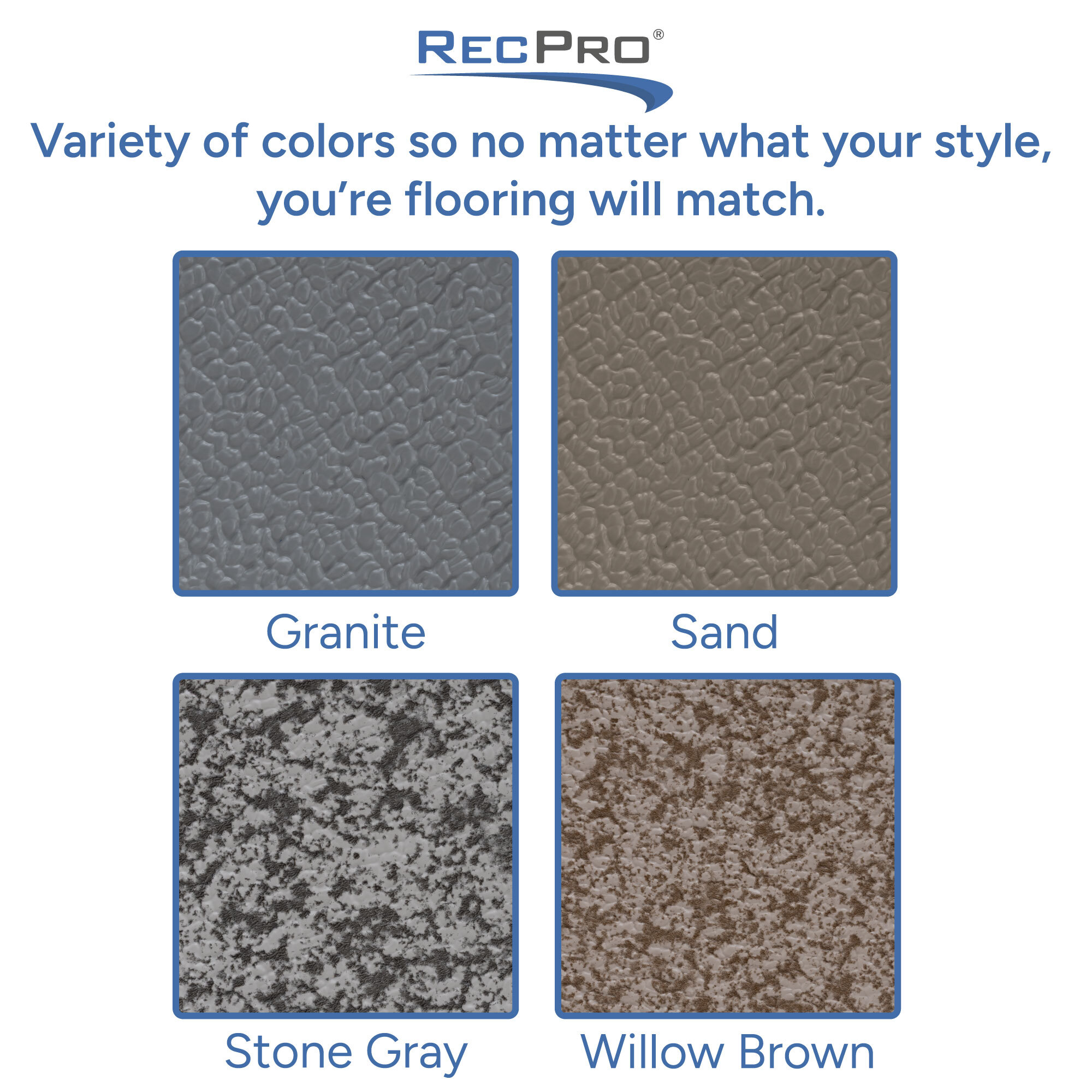 Variety of colors so no matter what your style, you're flooring will match.