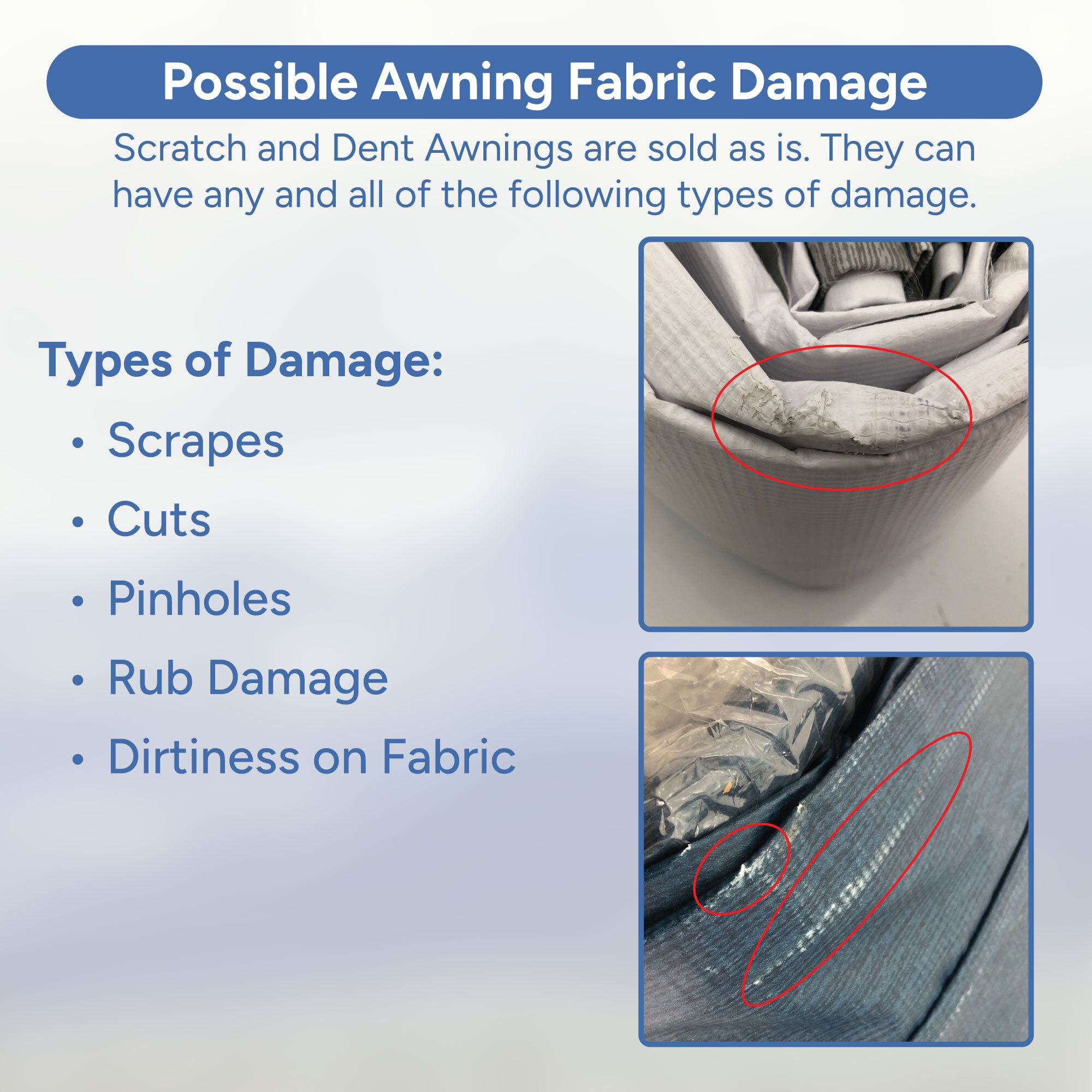 Possible Awning Fabric Damage Possible Awning Fabric Damage