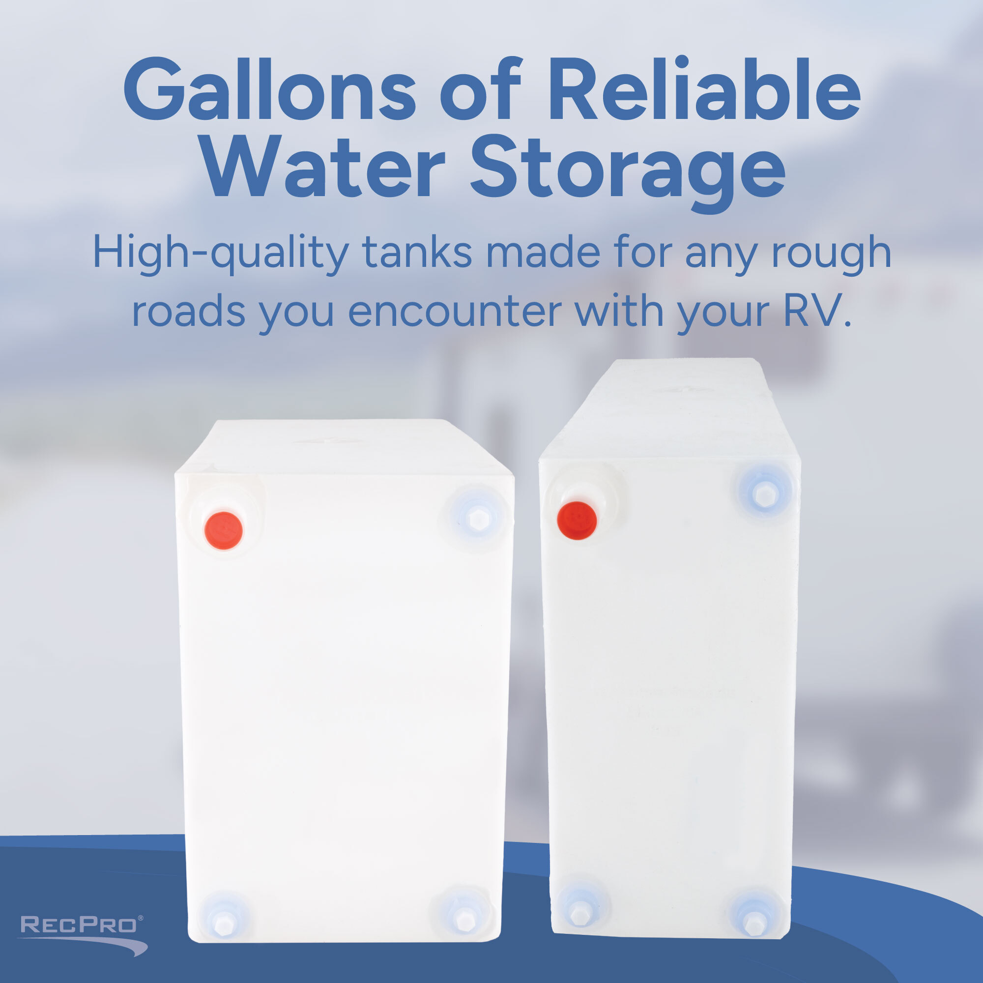 Gallons of Reliable Water Storage 