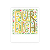 Kleine Postkarte „für Dich Blümchen" - MP-0888-DE - Pickmotion