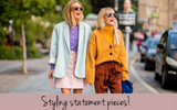 We Love Statement Pieces