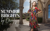 Summer Brights: New Orientique Styles