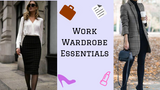  Style Guide: Work Wardrobe Essentials