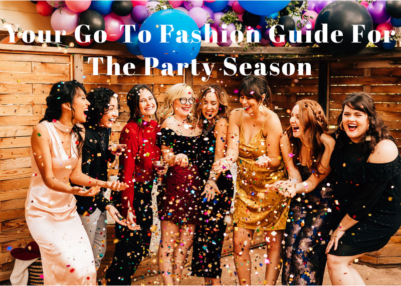 Your Go-To Fashion Guide For The Party Season