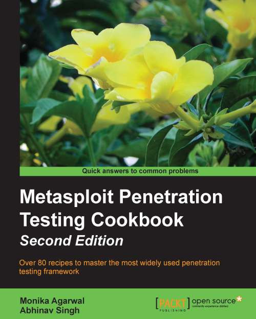 (eBook PDF) Metasploit Penetration Testing Cookbook
2nd Edition (eBook PDF) Metasploit Penetration Testing Cookbook
2nd Edition