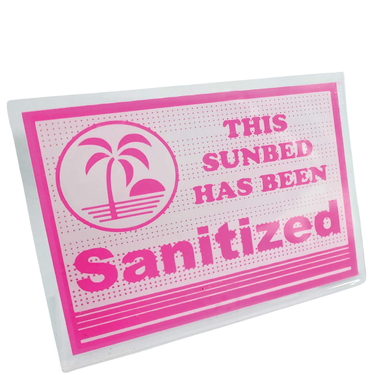 Sanitized Acrylic Bed Sign Pink