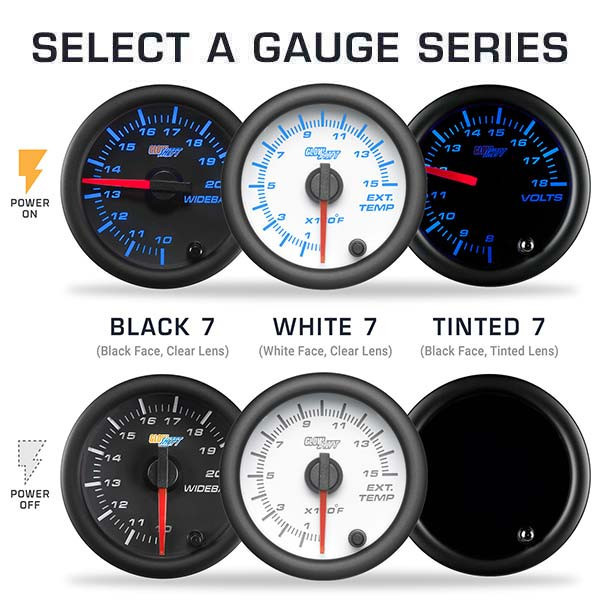 Select Black 7, White 7 or Tinted 7 Color Gauges