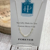 Forever Custom Sterling Silver Morse Code Necklace - HP Exclusive Design