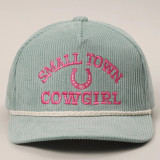 Small Town Cowgirl Embroidered Corduroy Cap