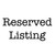 Reserved listing for RY