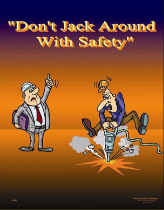 Don't Jack Around with Safety - 24X32