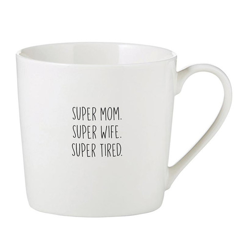 Café Mug-Super Mom/Wife/Tired