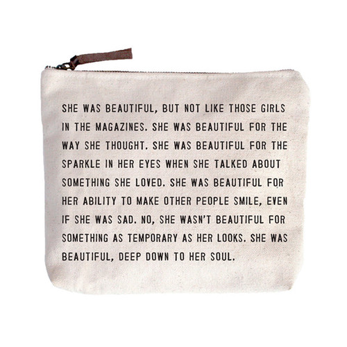 She Was Beautiful Canvas Zip Bag