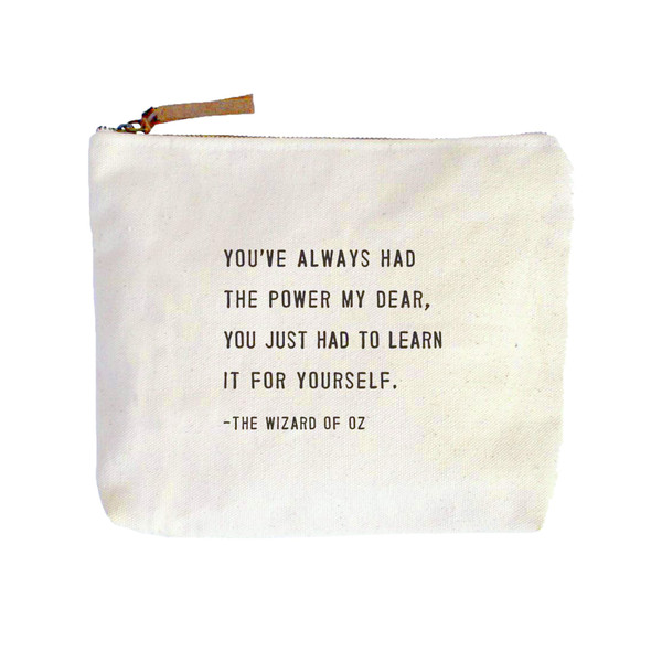 Wizard of Oz Canvas Zip Bag - You've Always Had the Power