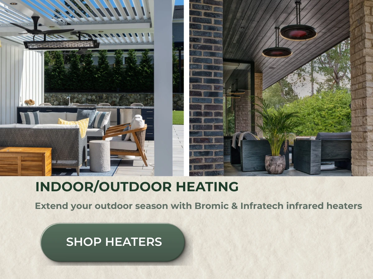 Extend your outdoor season with Bromic and Infratech infrared heaters built for cool nights and comfortable outdoor living.