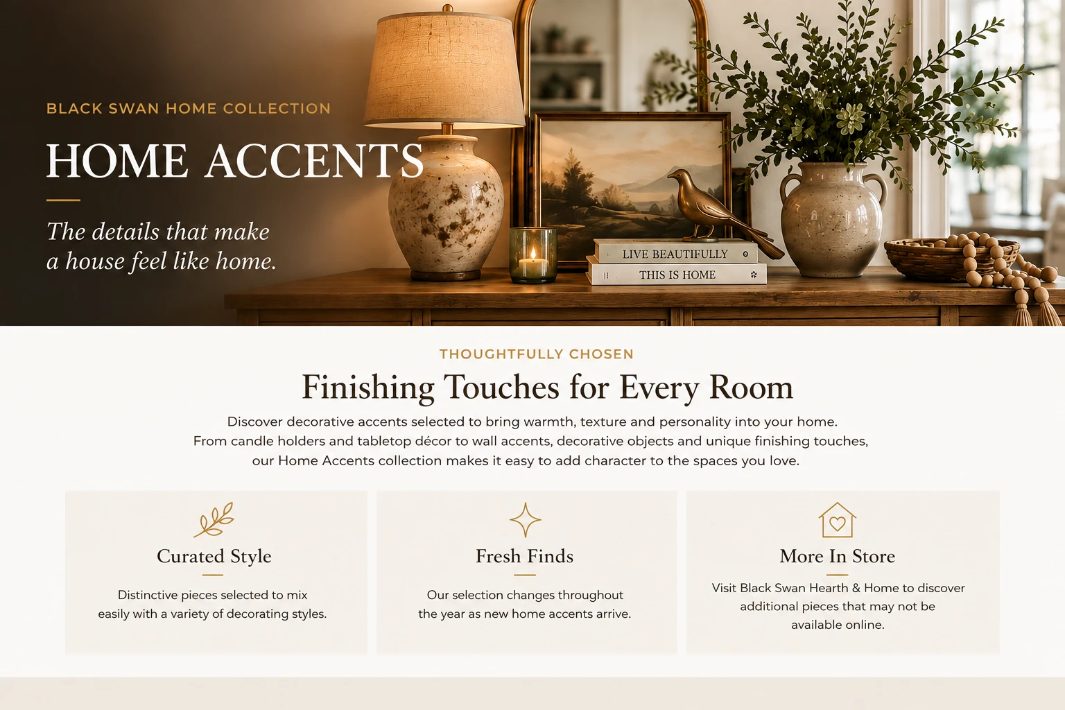 Black Swan Hearth and Home Home Accents collection featuring decorative home decor and thoughtfully selected accents