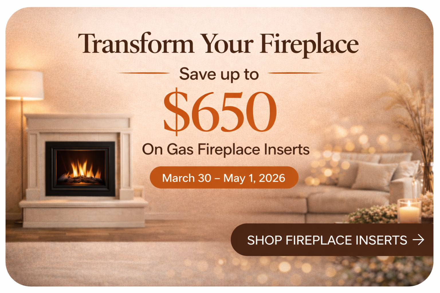Save up to $650 on Heat & Glo gas fireplace inserts at Black Swan Home. Explore the Escape, Supreme, and Cosmo models. Visit our Newtown or New Milford showrooms today!